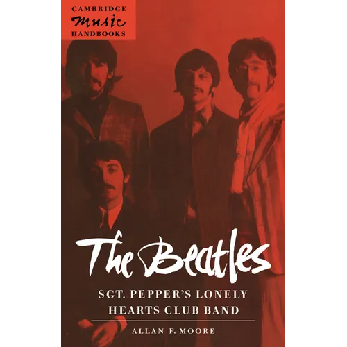The Beatles: Sgt. Pepper's Lonely Hearts Club Band - Paperback