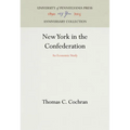 New York in the Confederation: An Economic Study - Hardcover