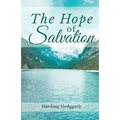 The Hope of Salvation - Paperback