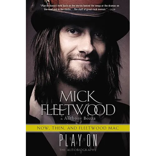 Play On: Now, Then, and Fleetwood Mac: The Autobiography - Hardcover