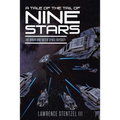 A Tale of the Tail of Nine Stars: An Inner and Outer Space Odyssey - Paperback
