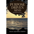 Purpose Driven Mind - Paperback