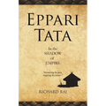 Eppari Tata: In the Shadow of Empire - Paperback