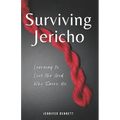 Surviving Jericho: Learning To Love the God Who Saves Us - Paperback