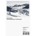 Discovering Early Modernism in Switzerland: The Queen Alexandra Sanatorium - Hardcover