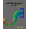 Basics of Autodesk Inventor Nastran 2026 - Paperback
