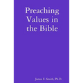 Preaching Values in the Bible - Paperback