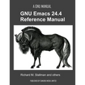The GNU Emacs 24.4 Reference Manual - Paperback