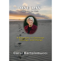 One Day, All Will Be Well - Paperback