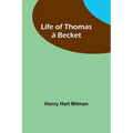 Life of Thomas à Becket - Paperback