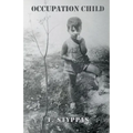Occupation Child: WWII Greece - Paperback