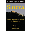 Powerful Places in Sintra: The Magical Mountain of the Moon - Paperback