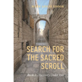 Search for the Sacred Scroll - Paperback