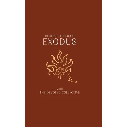 Reading Through Exodus - Hardcover