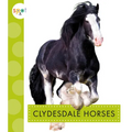 Clydesdale Horses - Library Binding