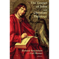 The Gospel of John and Christian Theology - Paperback