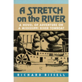 A Stretch on the River - Paperback