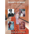 Insanity of Wars: Choosing Medicine and the Military - Hardcover