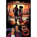 90 Days to Honeymoon Bliss: Revitalize Your Marriage - Paperback