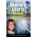 Angela's Angels Revisited- Psychic Detective: Psychic Detective - Paperback