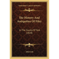 The History And Antiquities Of Filey: In The County Of York (1828) - Paperback