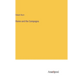 Rome and the Campagna - Hardcover