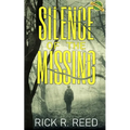 Silence of the Missing: A gripping psychological crime thriller novel - Paperback