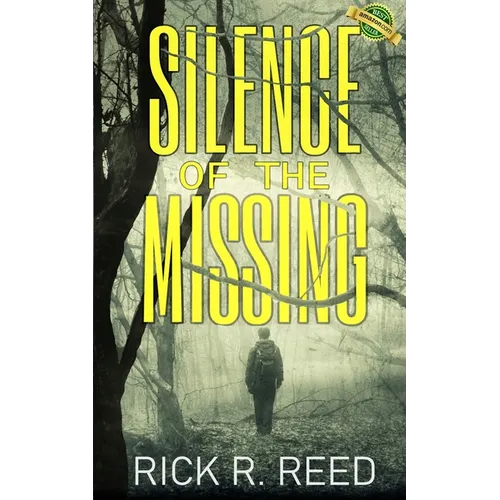 Silence of the Missing: A gripping psychological crime thriller novel - Paperback