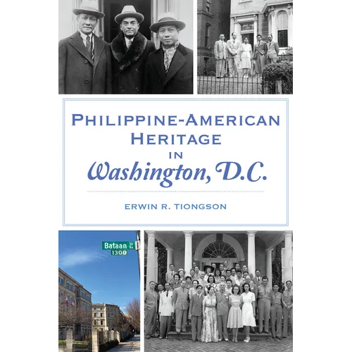 Philippine-American Heritage in Washington, D.C. - Paperback