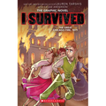 I Survived the Great Chicago Fire, 1871 (I Survived Graphic Novel #7): Volume 7 - Hardcover