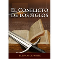 El Conflicto de los Siglos: (Historia de la Redención, cristología adventista, Comentario Histórico de los Evangelios y Eventos de los últimos días) - Paperback