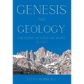 Genesis and Geology For People of Faith and People of Fact - Hardcover