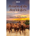 Return of the Red Heifers - Paperback