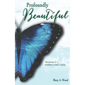 Profoundly Beautiful: The Journey of a Hairdresser of Half a Century - Paperback