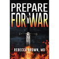 Prepare for War: A Manual for Spiritual Warfare - Paperback