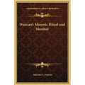 Duncan's Masonic Ritual and Monitor - Hardcover