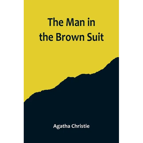 The Man in the Brown Suit - Paperback