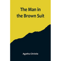 The Man in the Brown Suit - Paperback