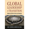 Global Leadership in Transition: Making the G20 More Effective and Responsive - Paperback