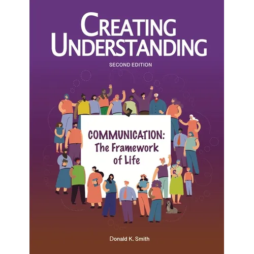 Creating Understanding, 2nd Edition - Paperback