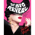 The Big Reveal: An Illustrated Manifesto of Drag - Hardcover