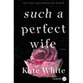 Such a Perfect Wife - Paperback