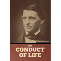 The Conduct of Life - Paperback