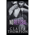 No Refusal - Paperback