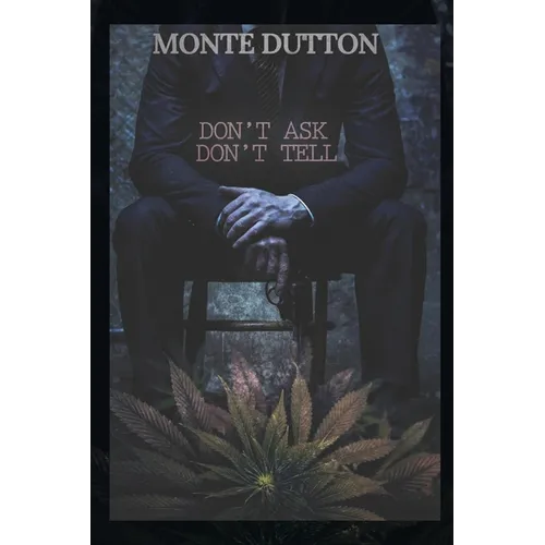 Don't Ask, Don't Tell - Paperback