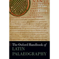 The Oxford Handbook of Latin Palaeography - Paperback