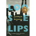 Loose Lips: A Gay Sea Odyssey - Paperback