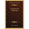 A Treasury Of Witchcraft - Paperback