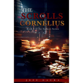 The Scrolls Of Cornelius - Paperback