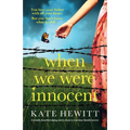 When We Were Innocent: A totally heartbreaking story about a wartime family secret - Paperback